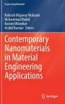 Contemporary Nanomaterials in Material Engineering Applications cover