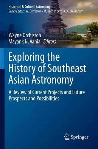 Exploring the History of Southeast Asian Astronomy cover