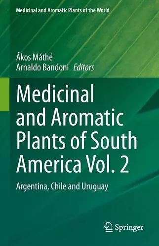 Medicinal and Aromatic Plants of South America Vol. 2 cover