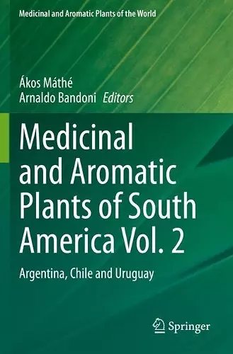 Medicinal and Aromatic Plants of South America Vol. 2 cover