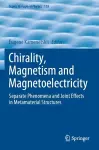 Chirality, Magnetism and Magnetoelectricity cover