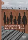 Human Trafficking as a New (In)Security Threat cover