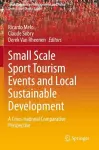 Small Scale Sport Tourism Events and Local Sustainable Development cover