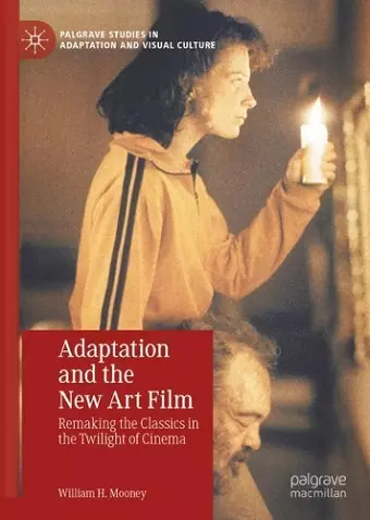 Adaptation and the New Art Film cover