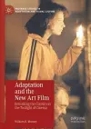 Adaptation and the New Art Film cover