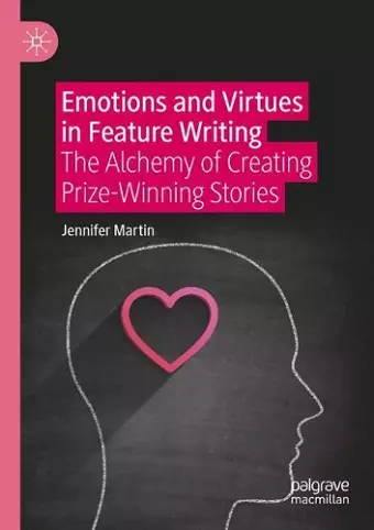 Emotions and Virtues in Feature Writing cover