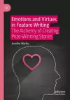 Emotions and Virtues in Feature Writing cover