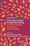 Enhancing Creativity Through Story-Telling cover