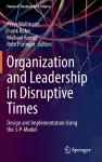 Organization and Leadership in Disruptive Times cover