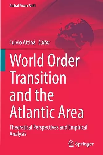 World Order Transition and the Atlantic Area cover