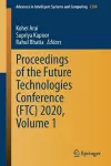 Proceedings of the Future Technologies Conference (FTC) 2020, Volume 1 cover