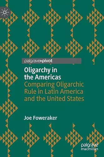 Oligarchy in the Americas cover
