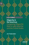 Oligarchy in the Americas cover