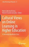 Cultural Views on Online Learning in Higher Education cover