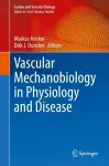 Vascular Mechanobiology in Physiology and Disease cover
