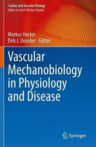 Vascular Mechanobiology in Physiology and Disease cover