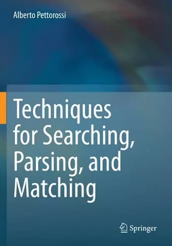 Techniques for Searching, Parsing, and Matching cover