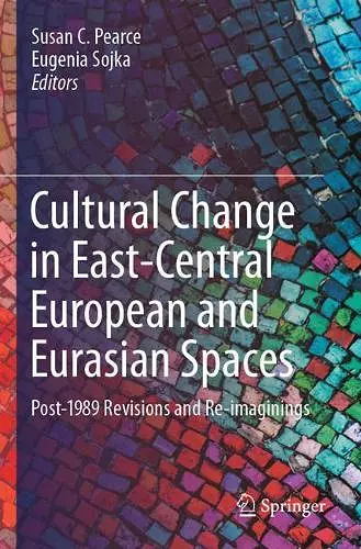 Cultural Change in East-Central European and Eurasian Spaces cover