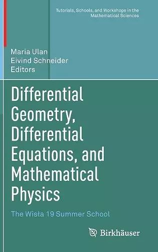 Differential Geometry, Differential Equations, and Mathematical Physics cover