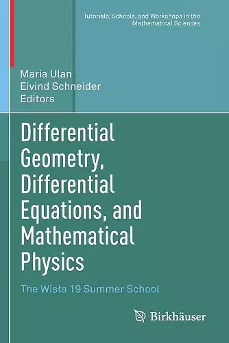 Differential Geometry, Differential Equations, and Mathematical Physics cover