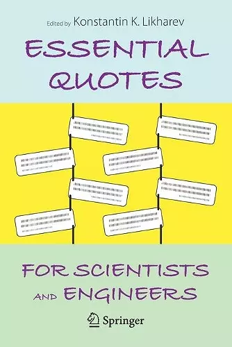 Essential Quotes for Scientists and Engineers cover