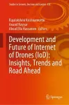 Development and Future of Internet of Drones (IoD): Insights, Trends and Road Ahead cover
