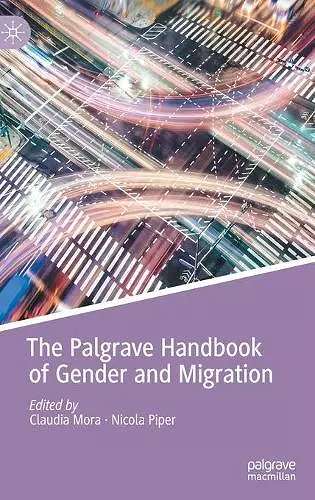 The Palgrave Handbook of Gender and Migration cover