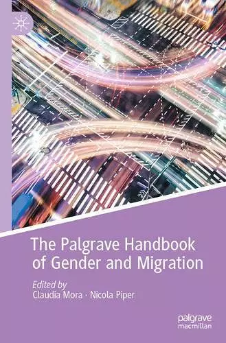 The Palgrave Handbook of Gender and Migration cover