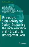 Universities, Sustainability and Society: Supporting the Implementation of the Sustainable Development Goals cover