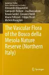 The Vascular Flora of the Bosco della Mesola Nature Reserve (Northern Italy) cover