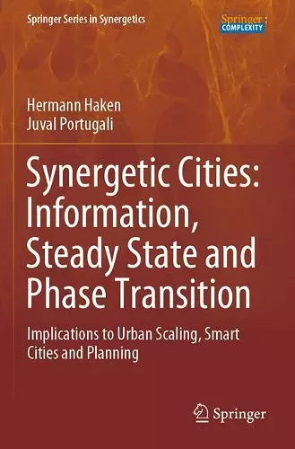 Synergetic Cities: Information, Steady State and Phase Transition cover