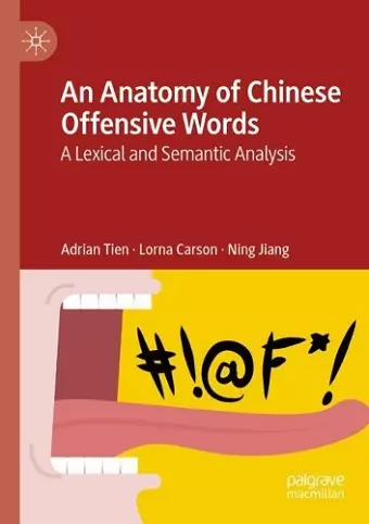 An Anatomy of Chinese Offensive Words cover