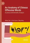 An Anatomy of Chinese Offensive Words cover