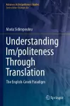Understanding Im/politeness Through Translation cover