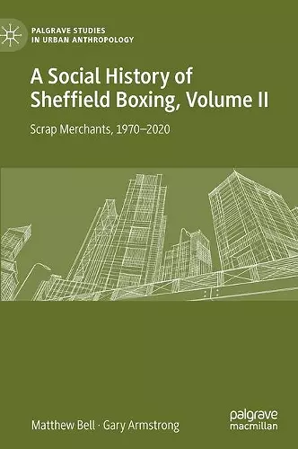 A Social History of Sheffield Boxing, Volume II cover