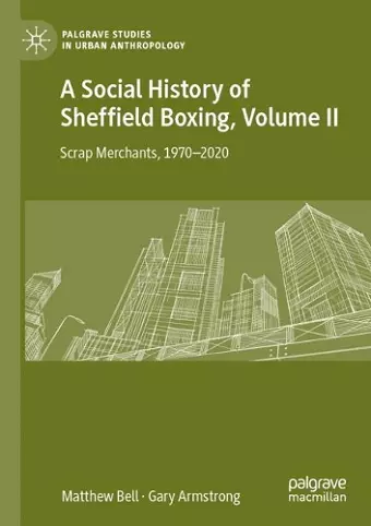 A Social History of Sheffield Boxing, Volume II cover