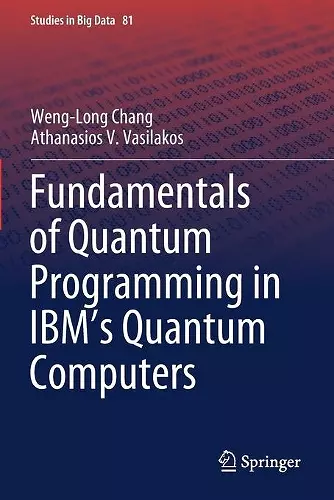 Fundamentals of Quantum Programming in IBM's Quantum Computers cover