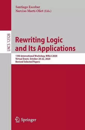 Rewriting Logic and Its Applications cover