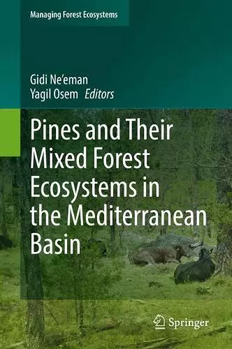 Pines and Their Mixed Forest Ecosystems in the Mediterranean Basin cover