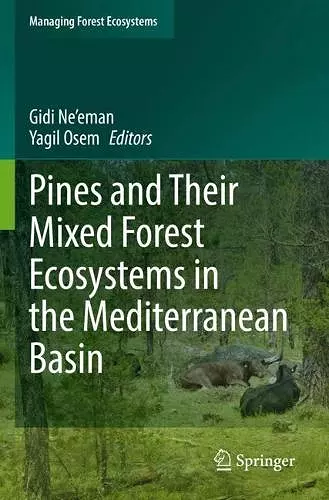 Pines and Their Mixed Forest Ecosystems in the Mediterranean Basin cover