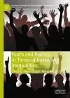Youth and Politics in Times of Increasing Inequalities cover