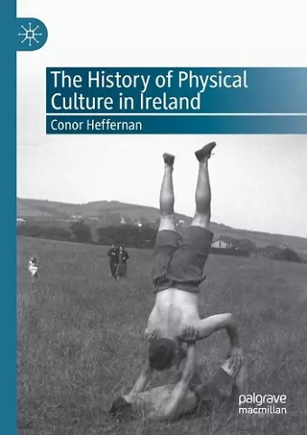 The History of Physical Culture in Ireland cover