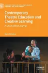 Contemporary Theatre Education and Creative Learning cover