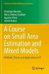 A Course on Small Area Estimation and Mixed Models cover