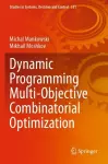 Dynamic Programming Multi-Objective Combinatorial Optimization cover