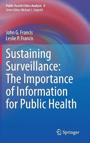 Sustaining Surveillance:  The Importance of Information  for Public Health cover