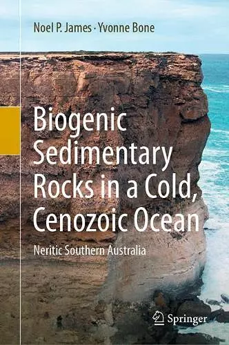 Biogenic Sedimentary Rocks in a Cold, Cenozoic Ocean cover