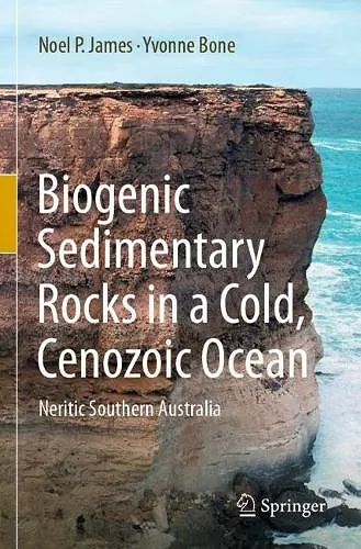 Biogenic Sedimentary Rocks in a Cold, Cenozoic Ocean cover