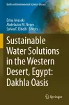 Sustainable Water Solutions in the Western Desert, Egypt: Dakhla Oasis cover