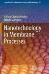 Nanotechnology in Membrane Processes cover